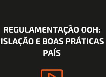 REGULAMENTA&Ccedil;&Atilde;O OOH: LEGISLA&Ccedil;&Atilde;O E BOAS PR&Aacute;TICAS NO PA&Iacute;S
