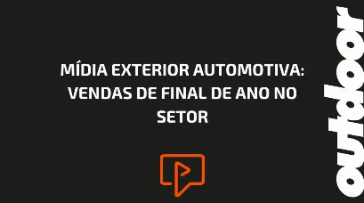 M&Iacute;DIA EXTERIOR AUTOMOTIVA: VENDAS DE FINAL DE ANO NO SETOR