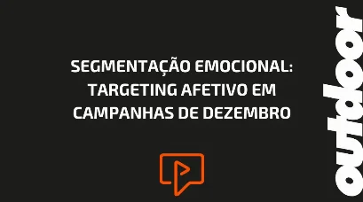 SEGMENTA&Ccedil;&Atilde;O EMOCIONAL: TARGETING AFETIVO EM CAMPANHAS DE DEZEMBRO
