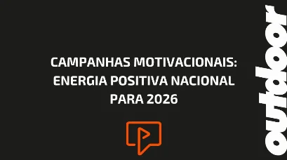 CAMPANHAS MOTIVACIONAIS: ENERGIA POSITIVA NACIONAL PARA 2026